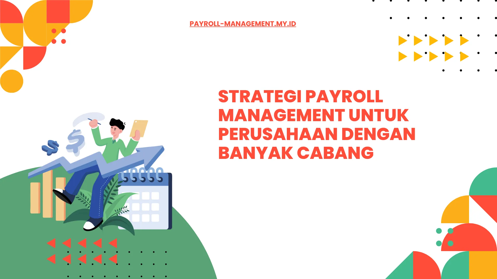 Strategi Sentralisasi vs Desentralisasi Payroll