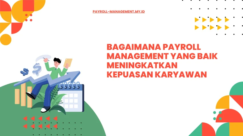 Payroll Transparan dan Rasa Percaya Karyawan