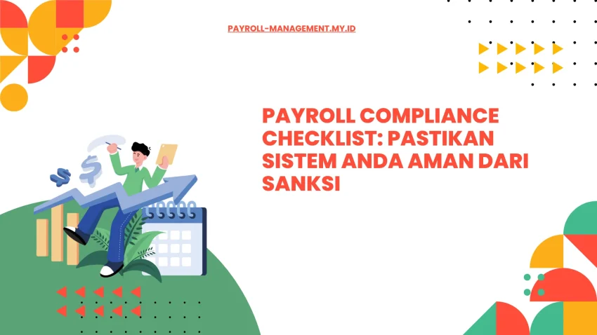 Cara Melakukan Self-Audit Payroll